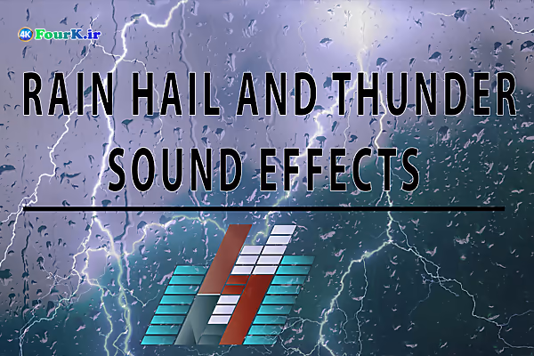 Rain and thunder sound effect 16 افکت صوتی باران و رعد و برق